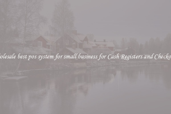 Wholesale best pos system for small business for Cash Registers and Checkouts 