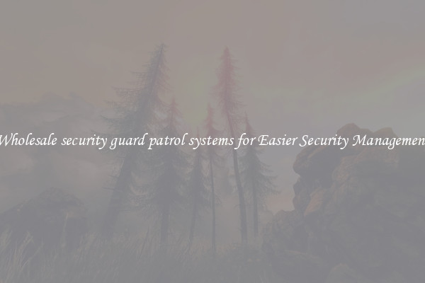 Wholesale security guard patrol systems for Easier Security Management